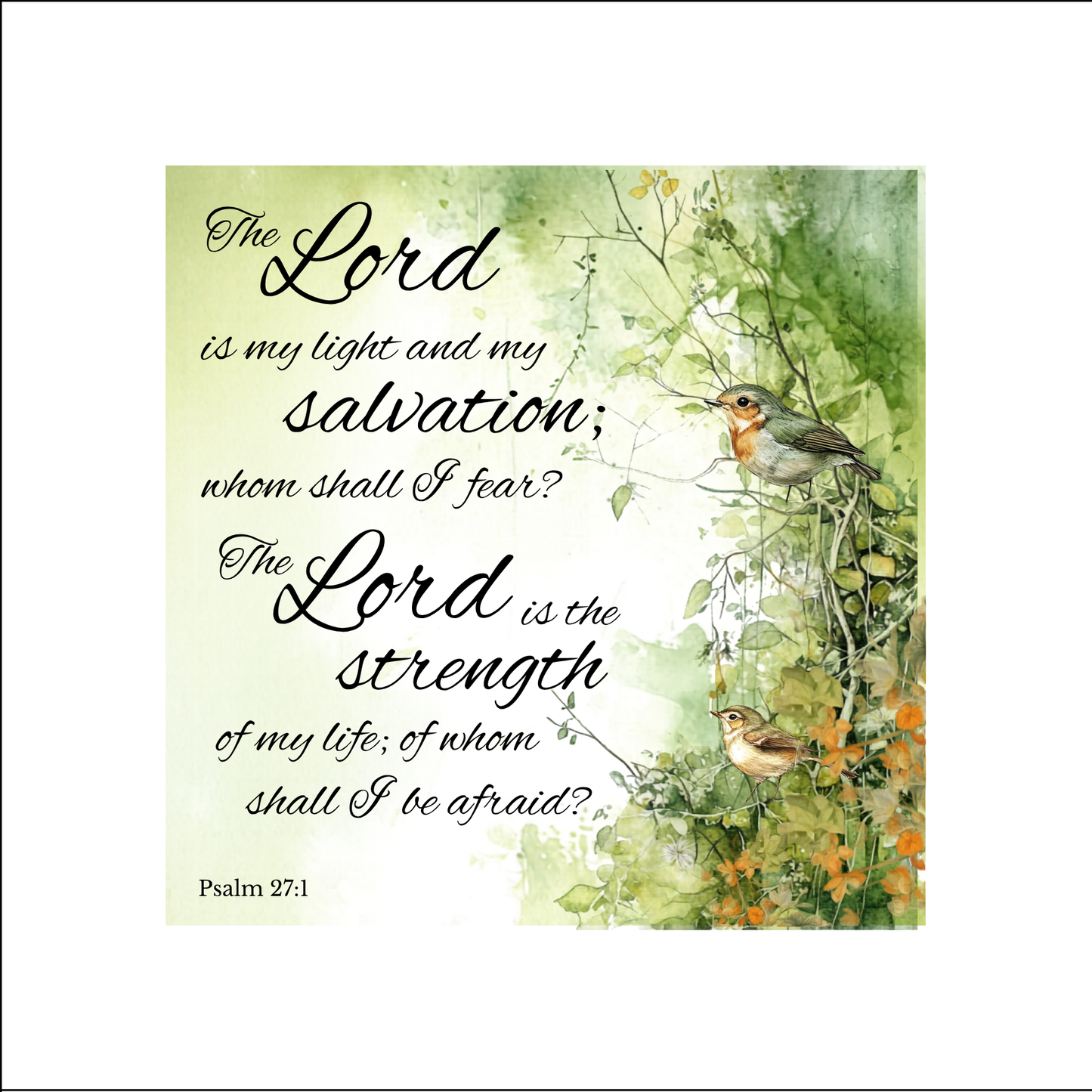 The Lord is my light and my salvation whom shall I fear The Lord is the strength of - Quilt Blocks