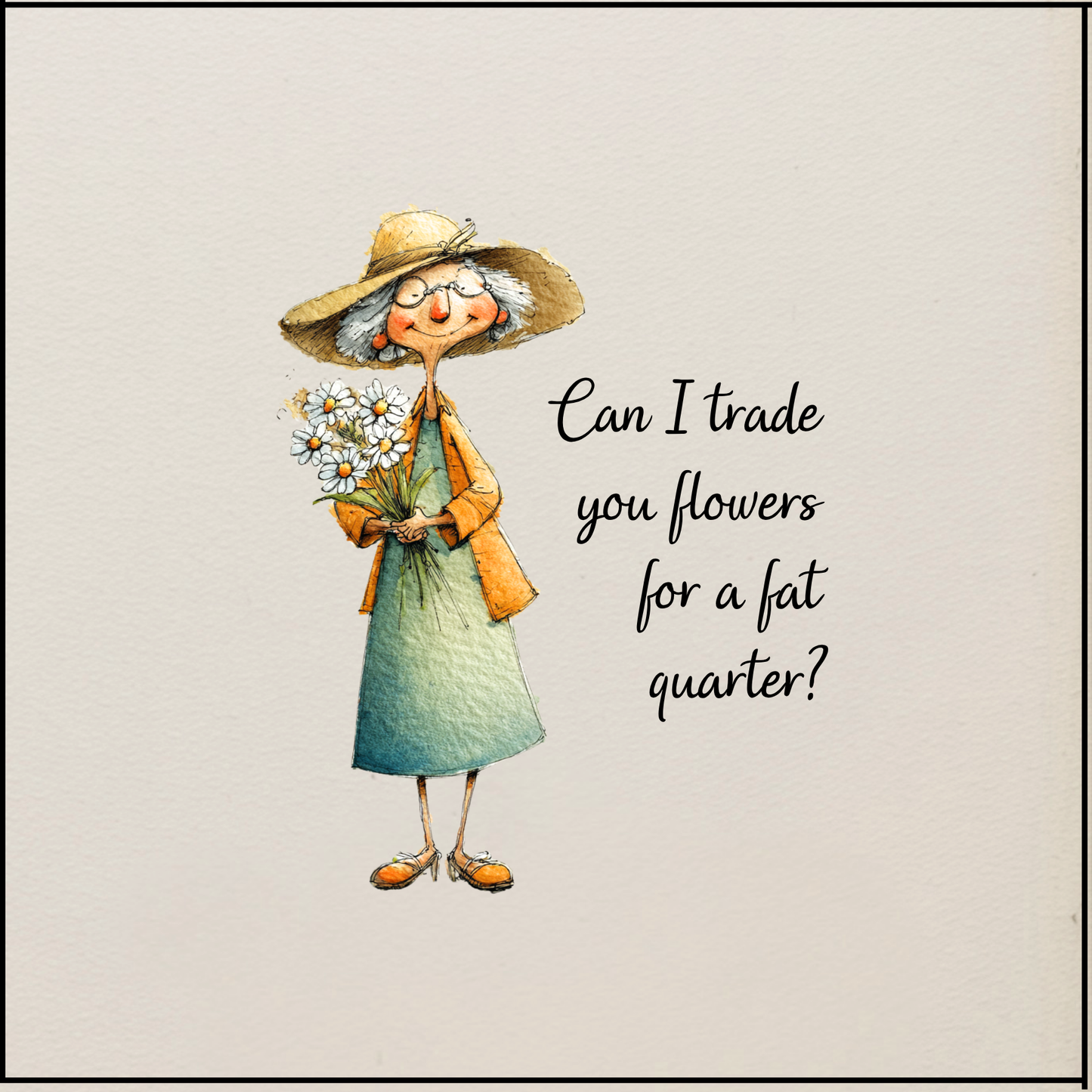 Quilter's Humor - Can I trade you flowers for a fat quarter? - Quilt Blocks