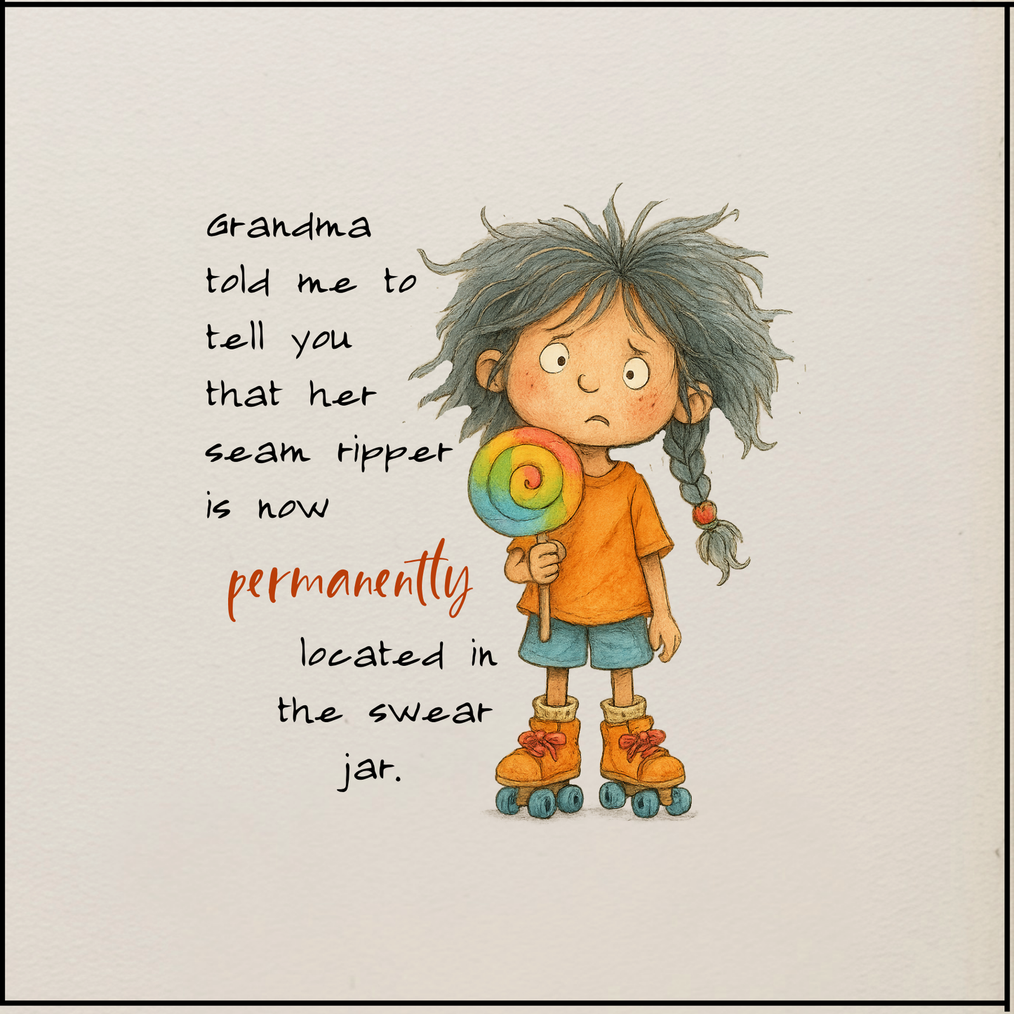 Quilter's Humor - Grandma told me to tell you that her seam ripper is now permanently located in the swear jar - Quilt Blocks