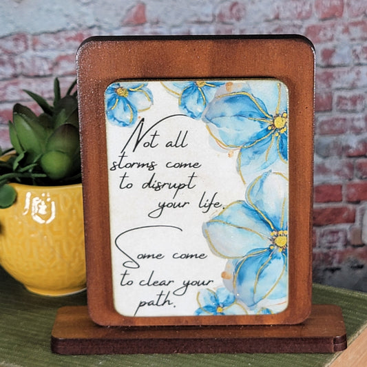 Not all storms come to disrupt your life - 2 - Embossed Digital Magnet