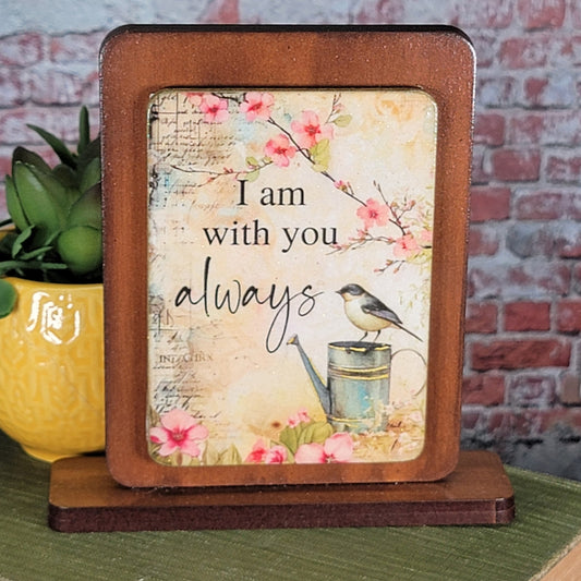 I am with you always - 2 - Embossed Digital Magnet