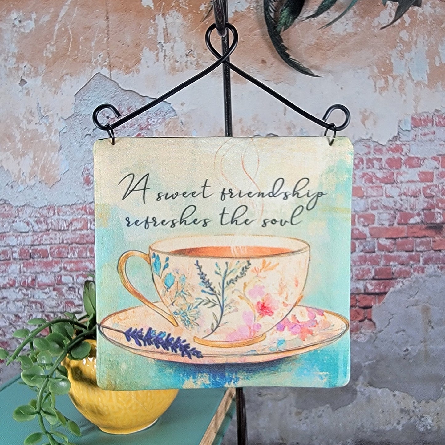 A sweet friendship refreshes the soul - 4" Quilt Block Wall Art w/ Wire