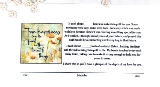 Quilt Label - True happiness can be found in the tiniest of things