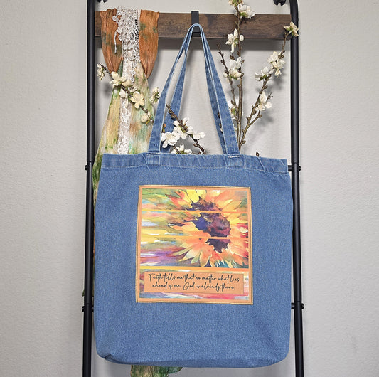 Faith tells me that no matter what lies ahead of me, God is already there - Denim Tote Bag