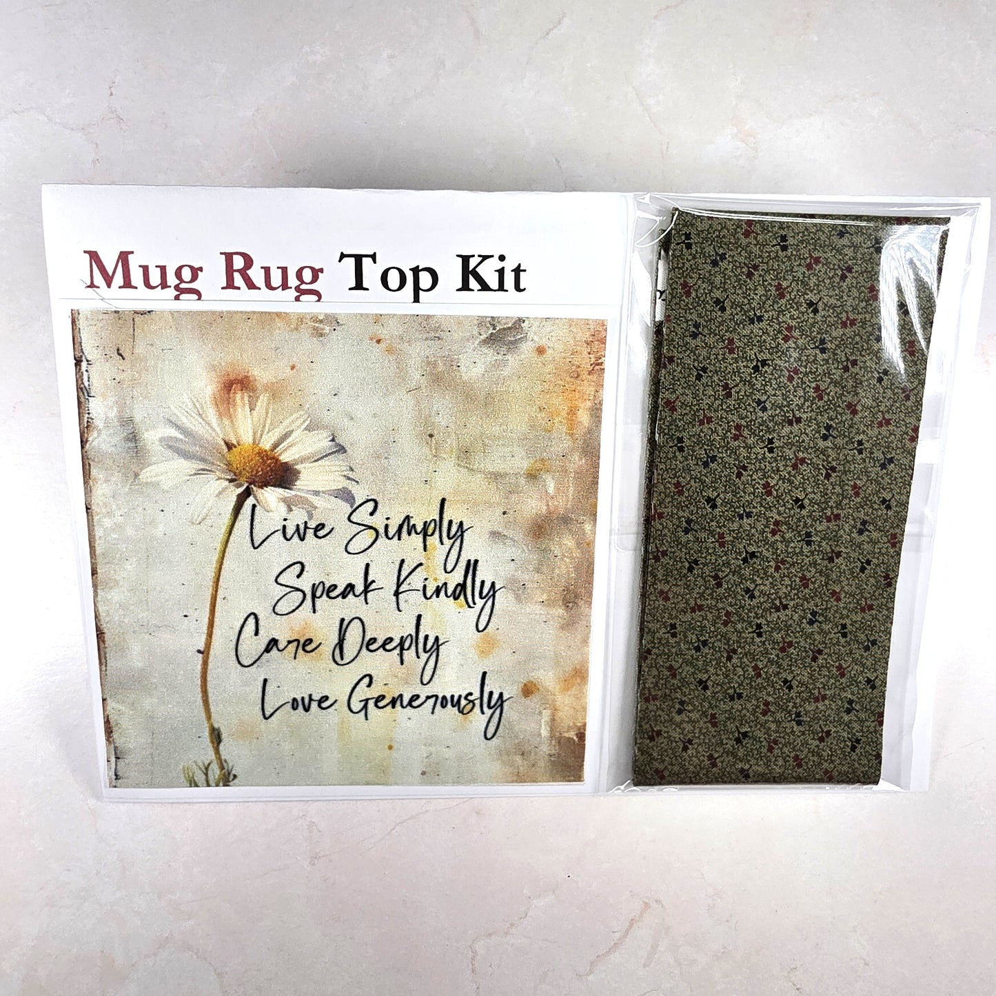 Live Simply Speak Kindly Love Generously Care Deeply - 2 - Mug Rug Top Only Kit