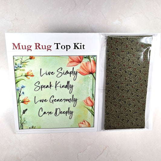 Mug Rug Top Only Kit - Live Simply Speak Kindly Love Generously Care Deeply