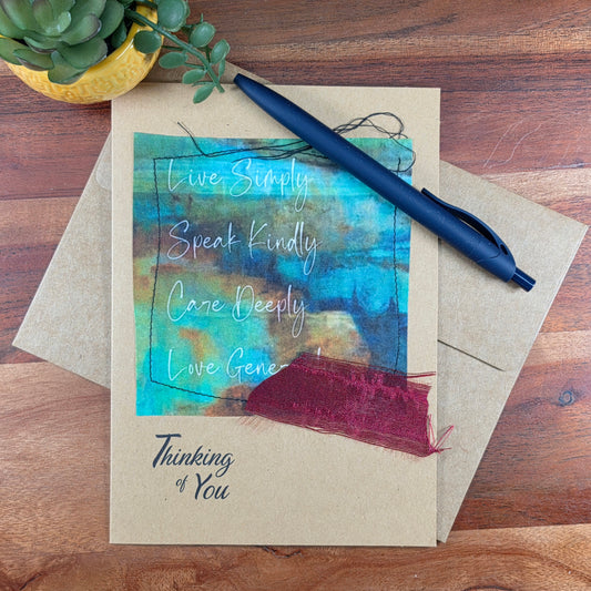 Fabric Art Card - Live simply speak kindly care deeply love generously