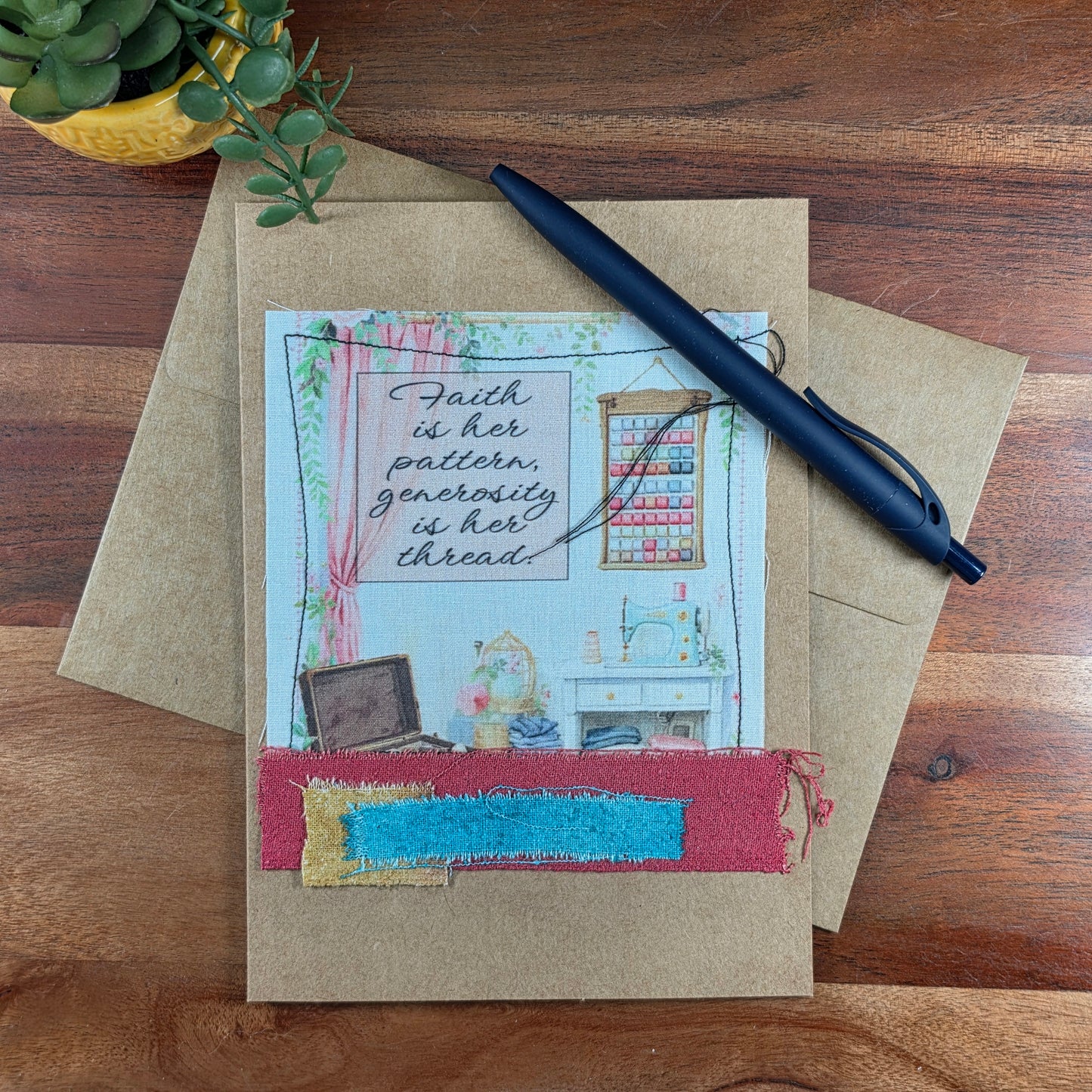 Fabric Art Card - Faith is her pattern, generosity is her thread