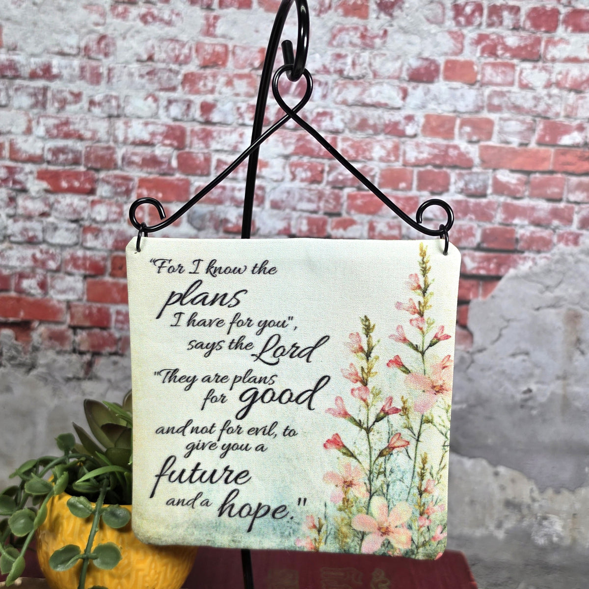 For I know the plans I have for you, says the Lord - 4" Quilt Block Wall Art w/ Wire