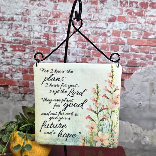For I know the plans I have for you, says the Lord - 4" Quilt Block Wall Art w/ Wire