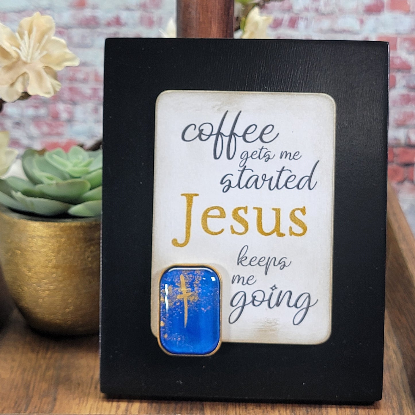 Coffee gets me started Jesus keeps me going - Mini Frame - 3