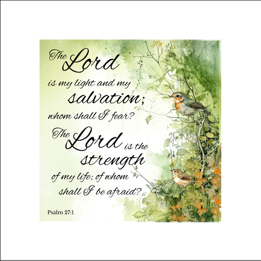 The Lord is my light and my salvation whom shall I fear The Lord is the strength of - Quilt Blocks