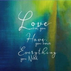Love what you have you have everything you need - Quilt Blocks