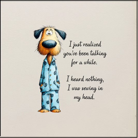 Quilter's Humor - I just realized you've been talking for a while - Quilt Blocks