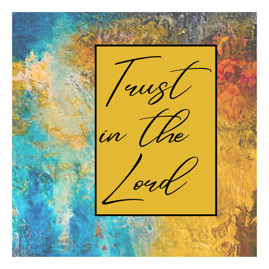 Trust in the Lord - 1 - Quilt Blocks